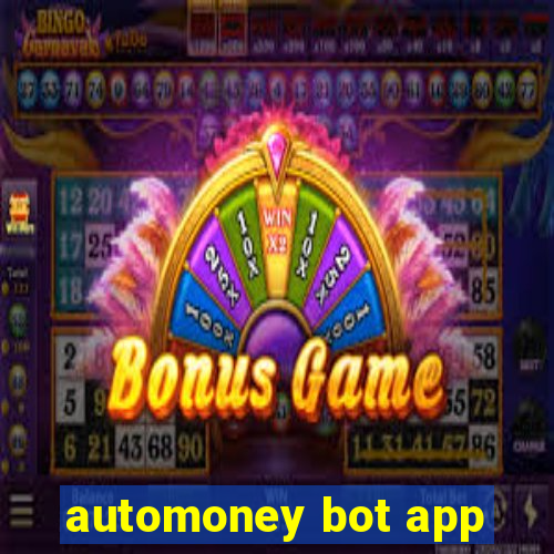 automoney bot app